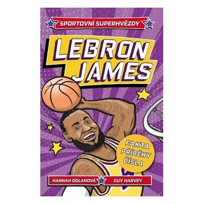 LeBron Sportovní superhvězdy