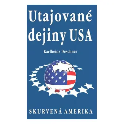 Utajované dejiny USA