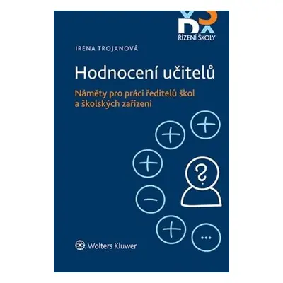 Hodnocení učitelů Náměty pro práci ředitelů škol a školských zařízení