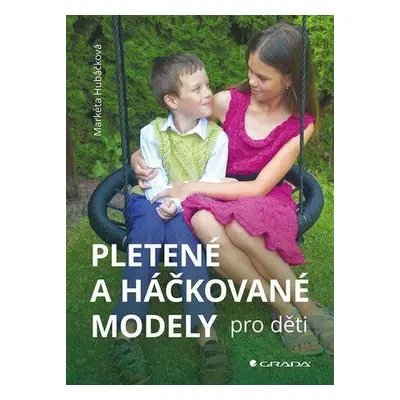 Pletené a háčkované modely pro děti