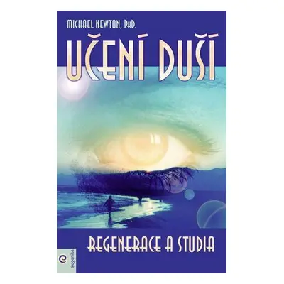 Učení duší Regenerace a studia