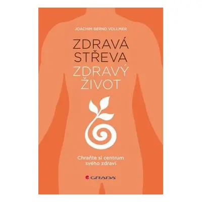 Zdravá střeva, zdravý život