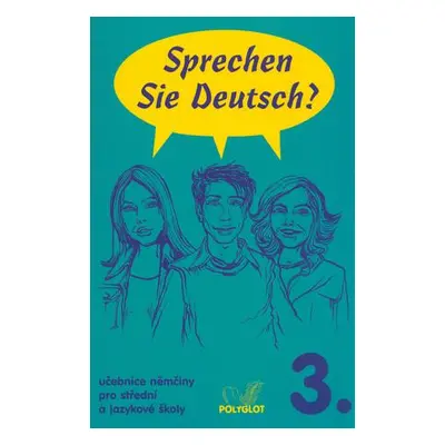 Sprechen Sie Deutsch? 3. B2