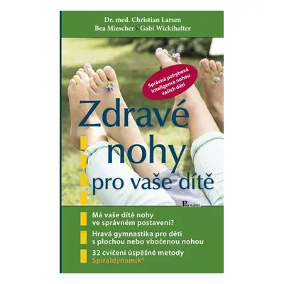 Zdravé nohy pro vaše dítě