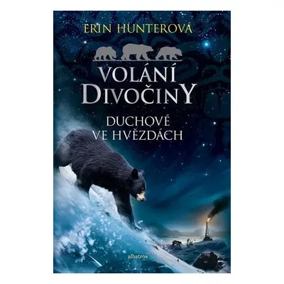 Volání divočiny Duchové ve hvězdách