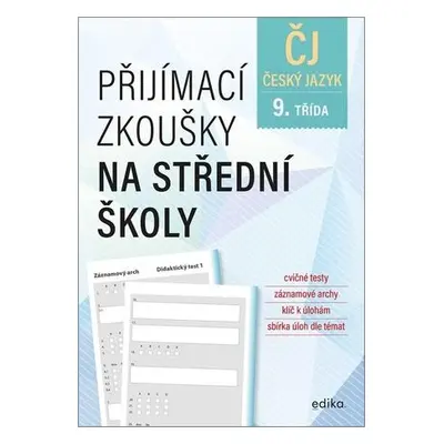 Přijímací zkoušky na střední školy Český jazyk