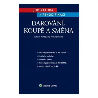 Darování, koupě a směna - Petr Lavický, Petra Polišenská