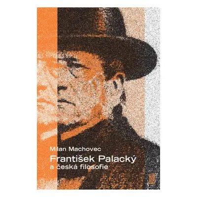 František Palacký a česká filosofie