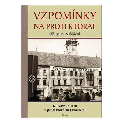 Vzpomínky na protektorát