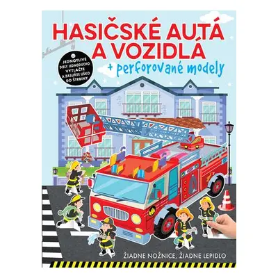 Hasičské autá a vozidlá