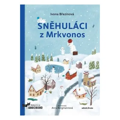 Sněhuláci z Mrkvonos