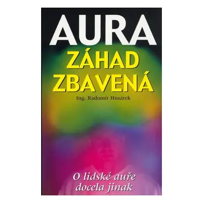 Aura záhad zbavená (nedostupné)