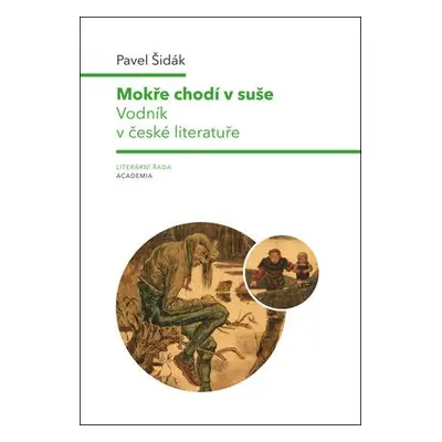 Mokře chodí v suše (nedostupné)