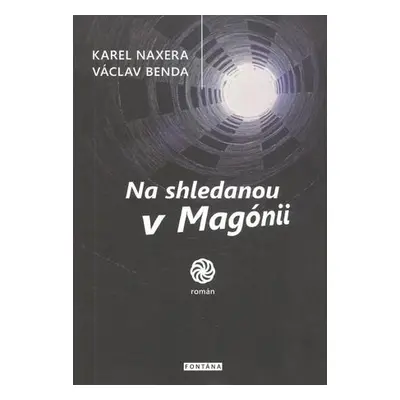 Na shledanou v Magónii