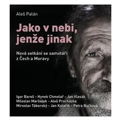 Jako v nebi, jenže jinak