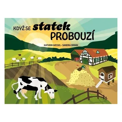 Když se statek probouzí