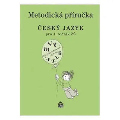 Metodická příručka Český jazyk pro 4.ročník ZŠ