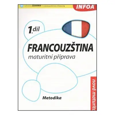 Francouzština-maturitní příprava 1 MP