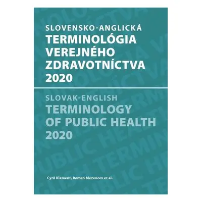 Slovensko-anglická terminológia verejného zdravotníctva 2020