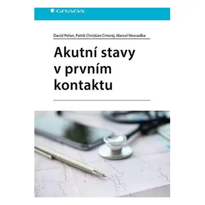 Akutní stavy v prvním kontaktu