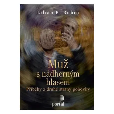 Muž s nádherným hlasem