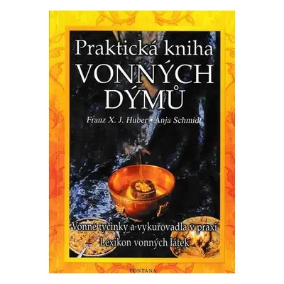 Praktická kniha vonných dýmů