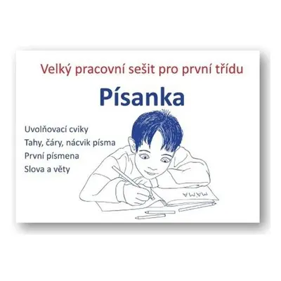 Písanka Pracovní sešit pro první třídu