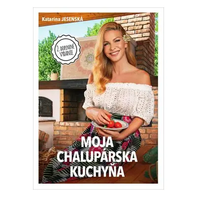 Moja chalupárska kuchyňa