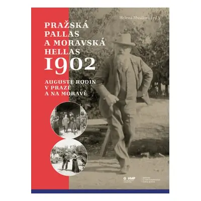 Pražská Pallas a moravská Hellas 1902