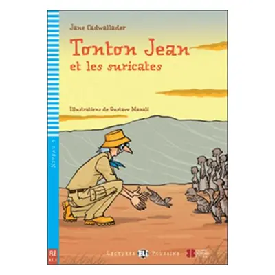 Tonton Jean et les suricates