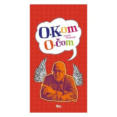 O Kom O čom