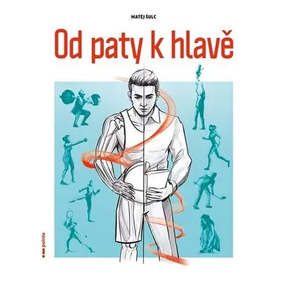 Od paty k hlavě