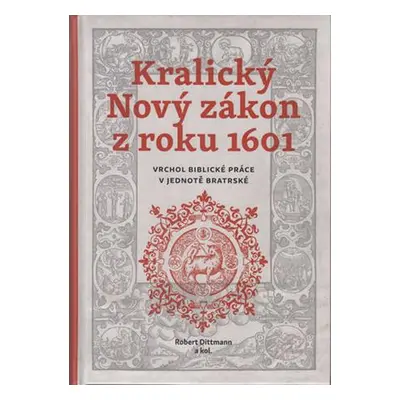 Kralický Nový zákon z roku 1601