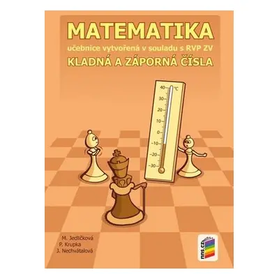 Matematika 6 Kladná a záporná čísla