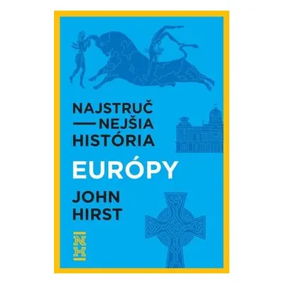 Najstručnejšia história Európy