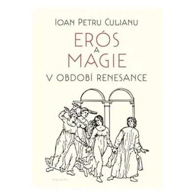 Erós a magie v období renesance