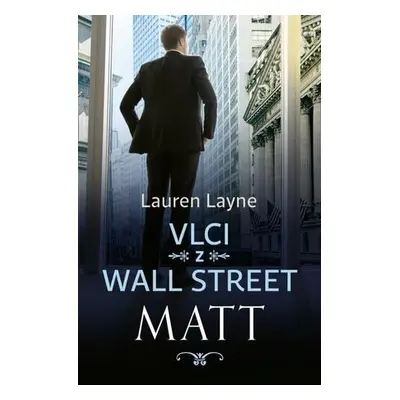 Vlci z Wall Street Matt