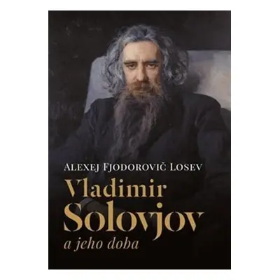 Vladimir Solovjov a jeho doba