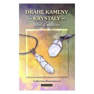 Drahé kameny - krystaly