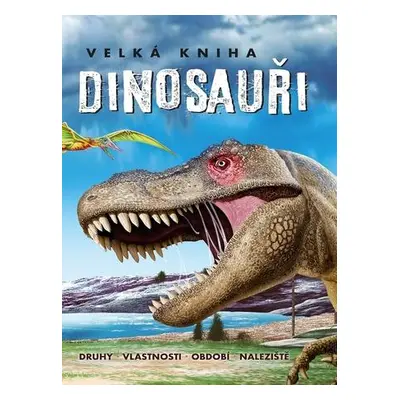 Velká kniha Dinosauři