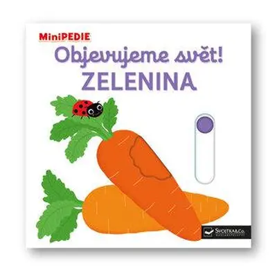 Objevujeme svět! Zelenina