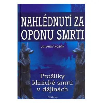 Nahlédnutí za oponu smrti