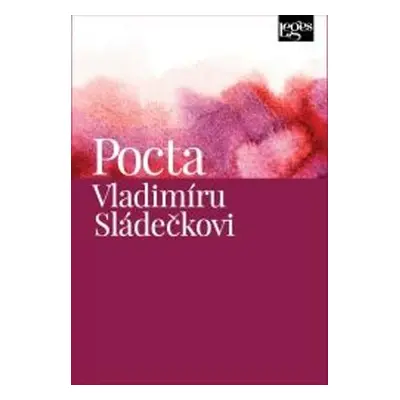 Pocta Vladimíru Sládečkovi