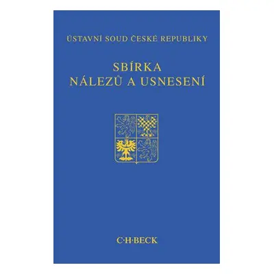 Sbírka nálezů a usnesení ÚS ČR, svazek 79