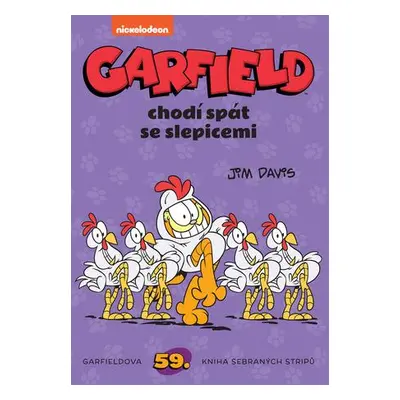 Garfield chodí spát se slepicemi