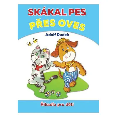 Skákal pes přes oves