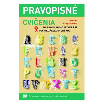 Pravopisné cvičenia zo slovenského jazyka pre 9.ročník základných škôl