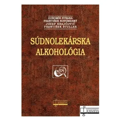 Súdnolekárska alkohológia