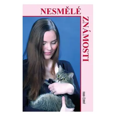 Nesmělé známosti