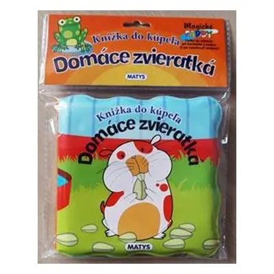 Knižka do kúpeľa - Domáce zvieratká